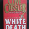 White Death – Clive Cussler, Paul Kemprecos secondhand book