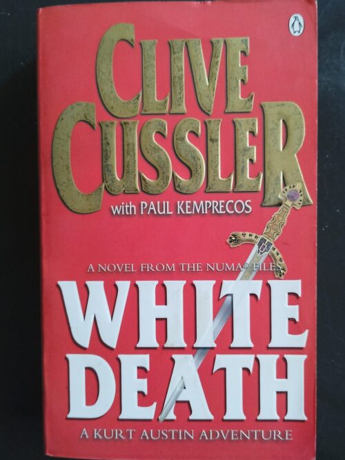 White Death – Clive Cussler, Paul Kemprecos secondhand book