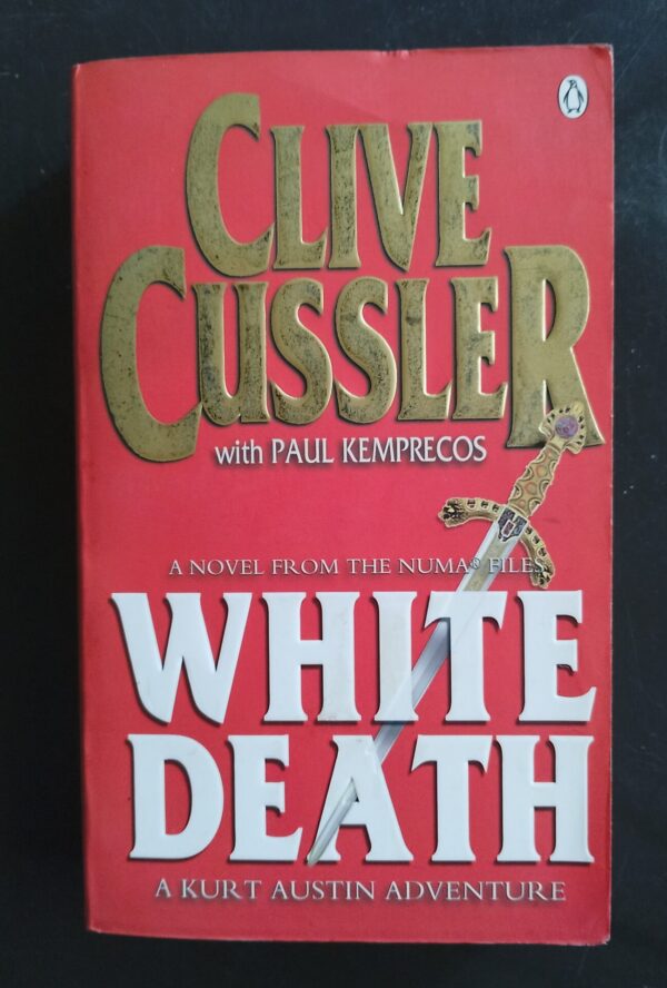 White Death – Clive Cussler, Paul Kemprecos secondhand book