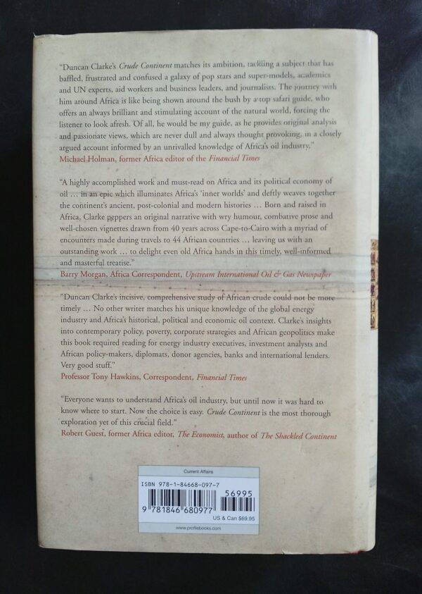 Crude Continent: The Struggle For Africa’s Oil Prize – Duncan Clarke secondhand book