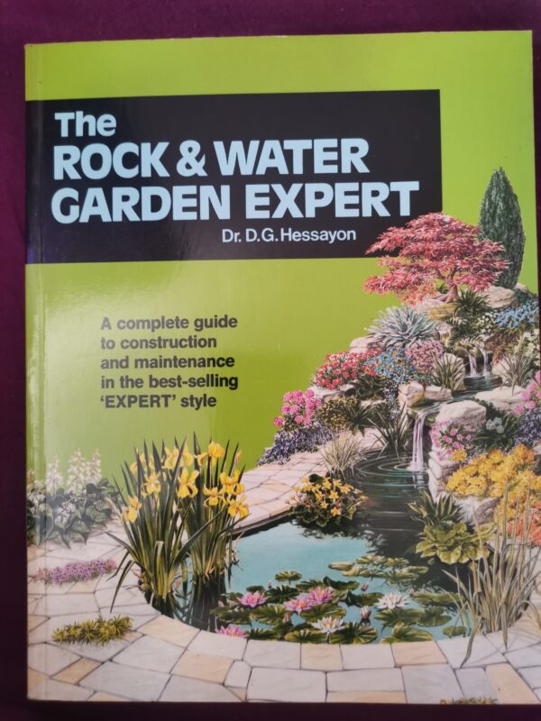 hdrpl The Rock And Water Garden Expert – Dr D.G Hessayon secondhand book