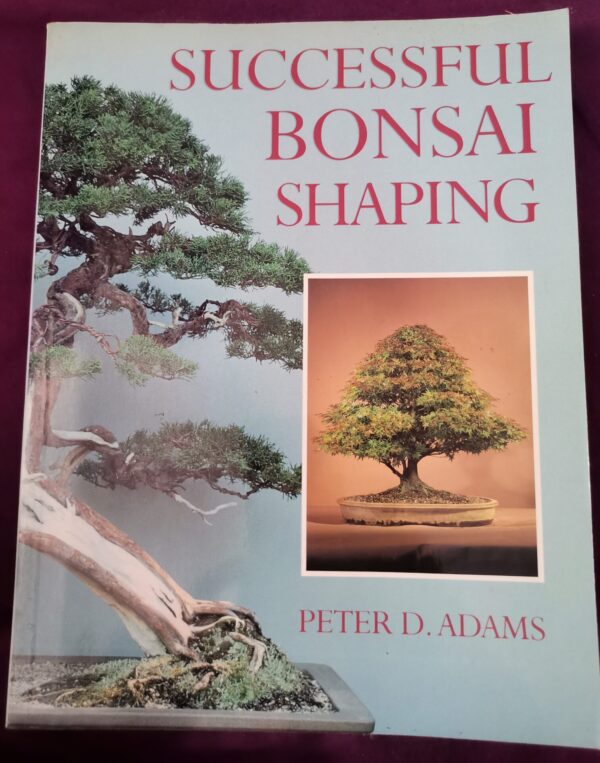 hdrpl Successful Bonsai Shaping – Peter Adam secondhand book