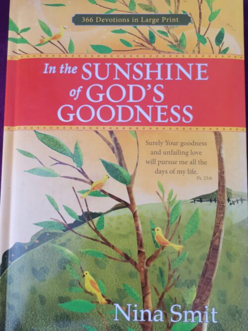 hdrpl In The Sunshine Of God’s Goodness – Nina smit secondhand book
