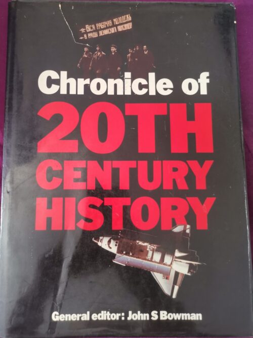 hdrpl Chronicle Of 20th Century History – John Bowman secondhand book
