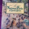hdrpl The National Parks Of South Africa – René Gordon, Anthony Bannister secondhand book