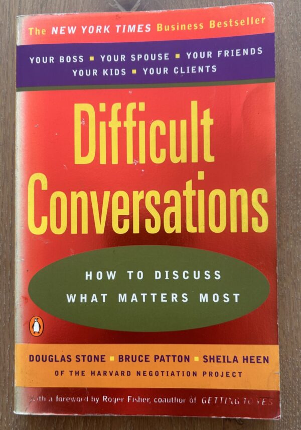Difficult Conversations – Douglas Stone, Bruce Patton, Sheila Heen secondhand book