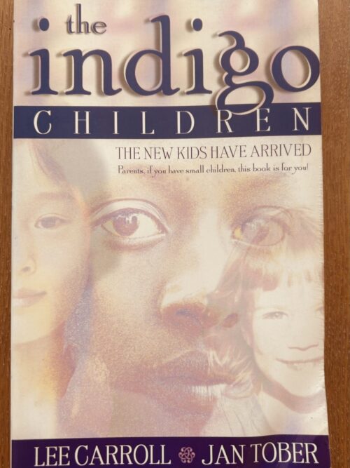 IMG_5528 The Indigo Children – Lee Carroll, Jan Tober secondhand book