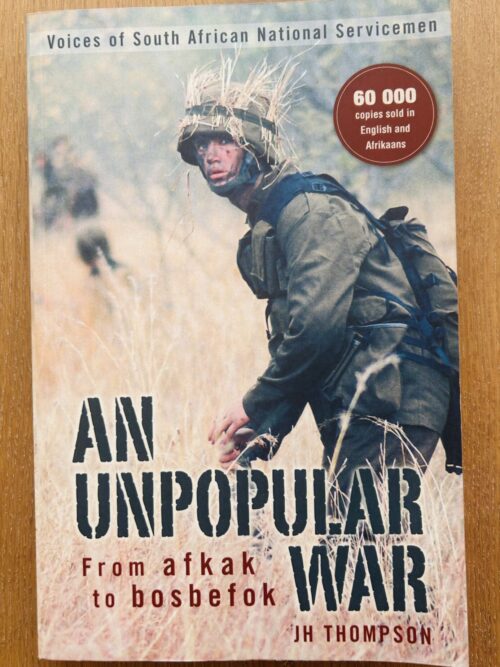 An Unpopular War – JH Thompson secondhand book