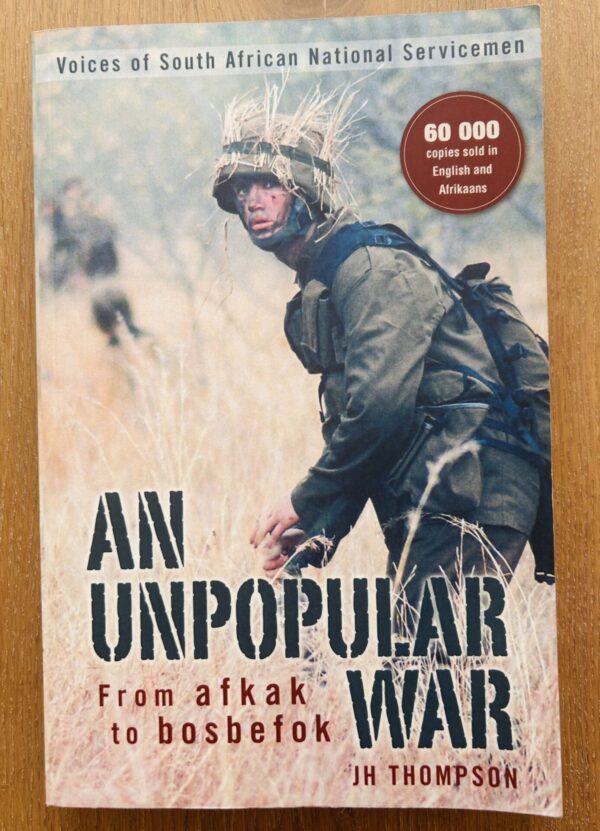 An Unpopular War – JH Thompson secondhand book