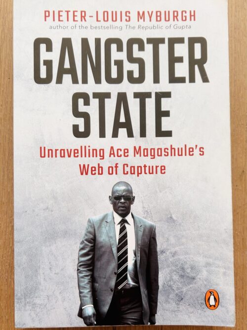 Gangster State – Pieter-Louis Myburg secondhand book