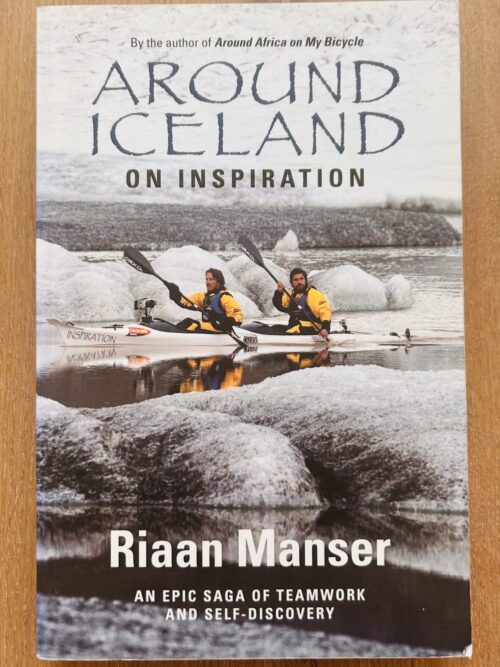 Around Iceland On Inspiration – Riaan Manser secondhand book
