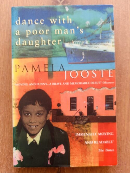 Dance With A Poor Man’s Daughter – Pamela Jooste secondhand book