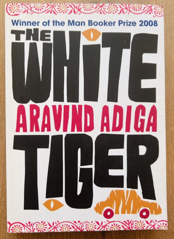 The White Tiger – Aravind Adiga secondhand book