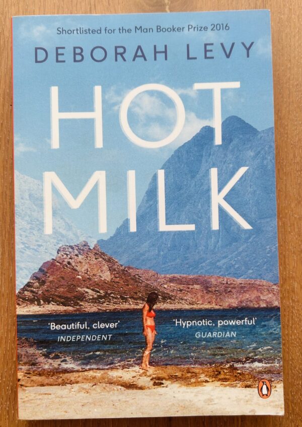IMG_5574 Hot Milk – Deborah Levy secondhand book