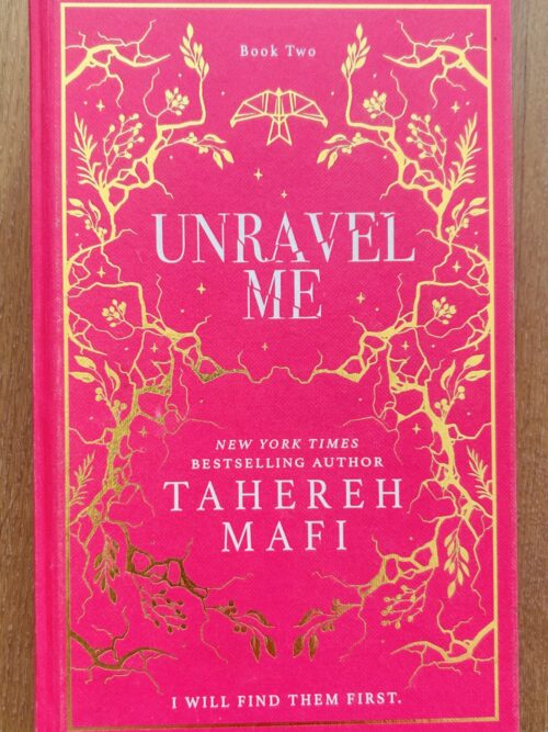 Unravel Me – Tahereh Mafi secondhand book
