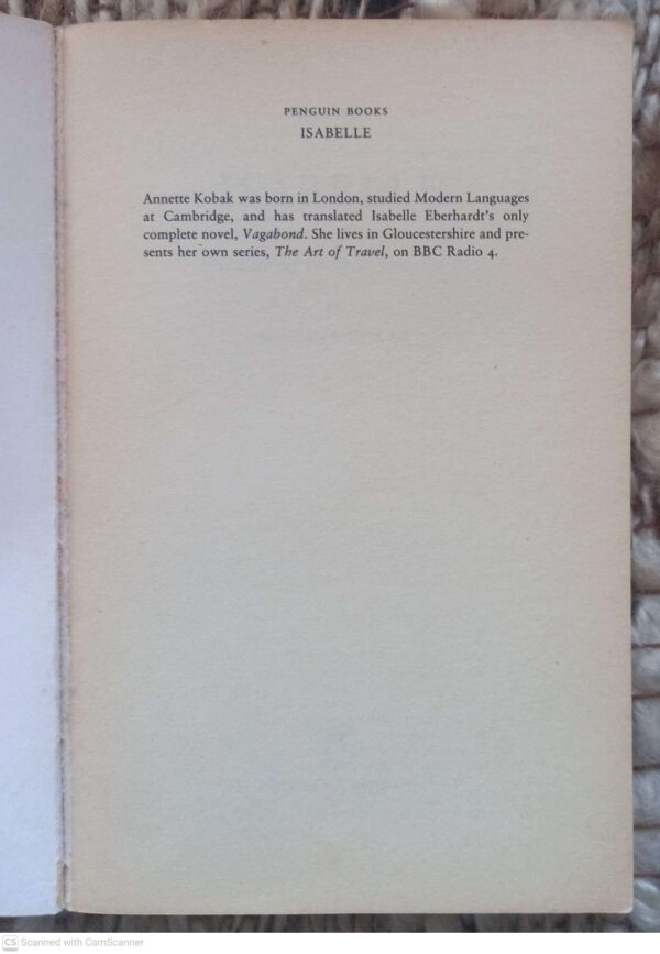 Isabelle3 Isabelle: The Life Of Isabelle Eberhardt — Annette Kobak secondhand book