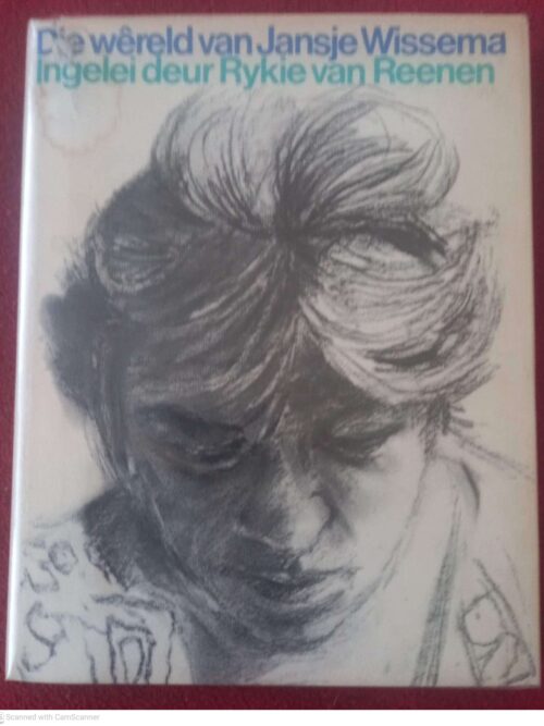 Die Wêreld Van Jansje Wissema – Rykie Van Reenen secondhand book