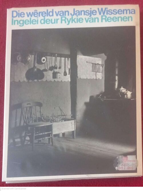 Die Wêreld Van Jansje Wissema – Rykie Van Reenen secondhand book