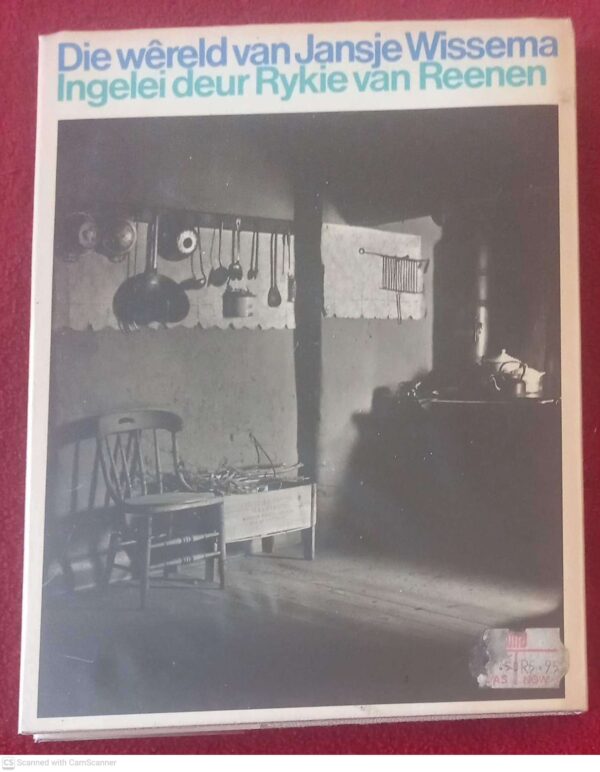 Die Wêreld Van Jansje Wissema – Rykie Van Reenen secondhand book