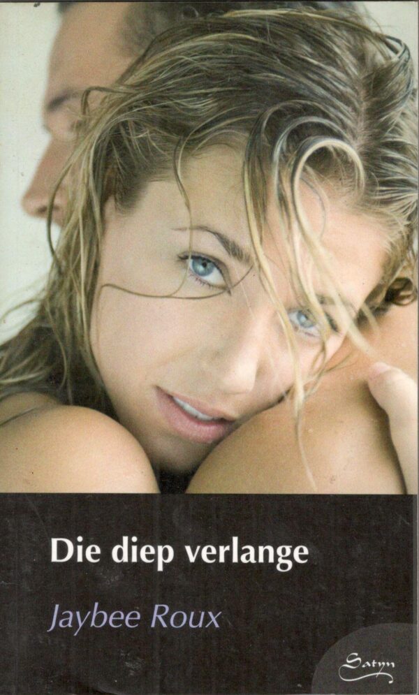 Die Diep Verlange – Jaybee Roux secondhand book