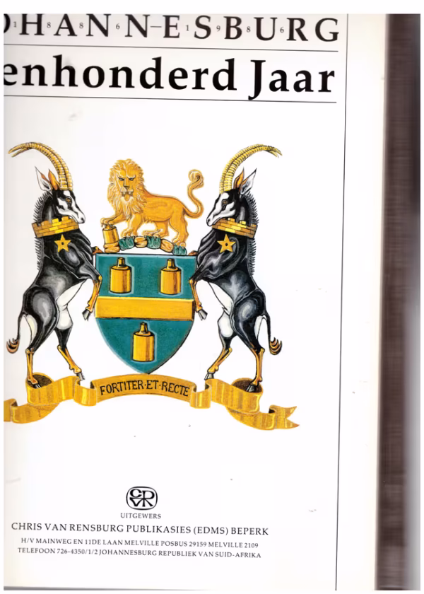 Johannesburg: Eenhonderd Jaar, 1886-1986 secondhand book
