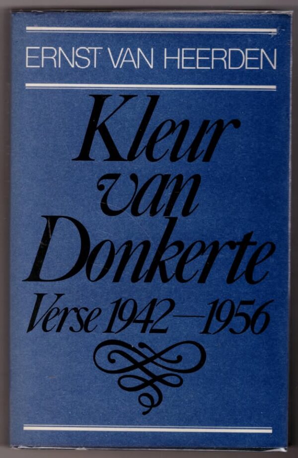 Kleur van donkerte1 Kleur Van Donkerte: Verse 1942-1956 – Ernst Van Heerden secondhand book