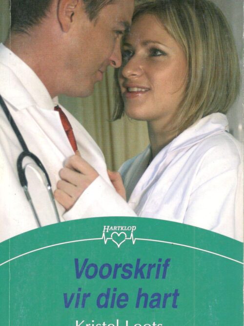 Voorskrif Vir Die Hart – Kristel Loots secondhand book