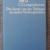 Die Laaste Van Die Takhare En Ander Verhoogstukke — C. J. Langenhoven secondhand book