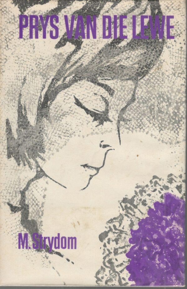 Prys Van Die Lewe  – M. Strydom secondhand book