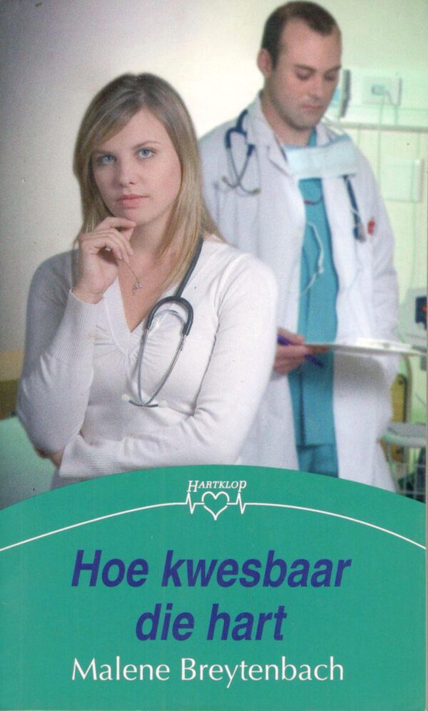 Hoe Kwesbaar Die Hart – Malene Breytenbach secondhand book