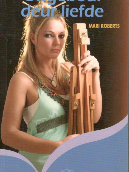 Uitgeboul Deur Liefde – Mari Roberts secondhand book
