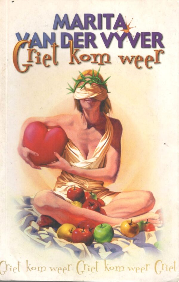 Marita van der Vyver - Griet kom weer Griet Kom Weer – Marita Van Der Vyver secondhand book