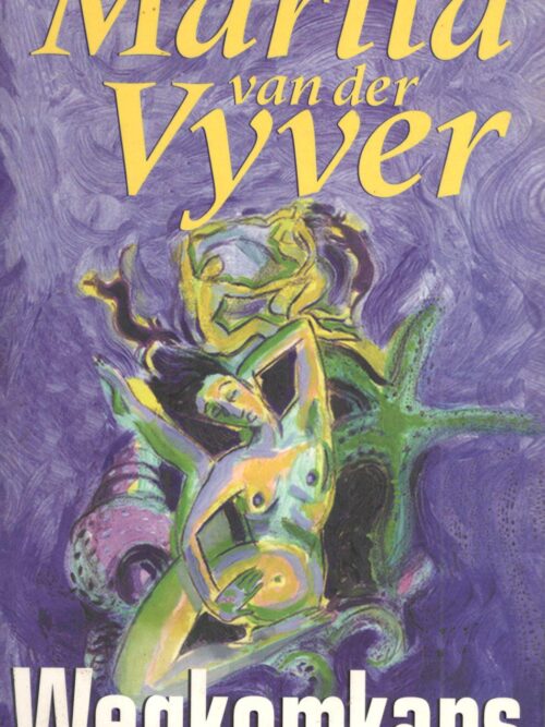 Wegkomkans – Marita Van Der Vyver secondhand book