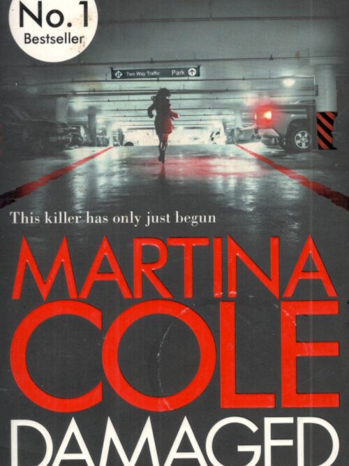 Martina Cole - Damaged Damaged – Martina Cole secondhand book