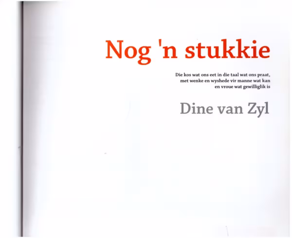 Nog ‘n Stukkie – Dine Van Zyl secondhand book