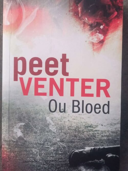 Ou Bloed – Peet Venter secondhand book