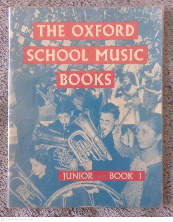 The Oxford School Music Books: Junior Bk. 1 – Fiske, Dobbs secondhand book