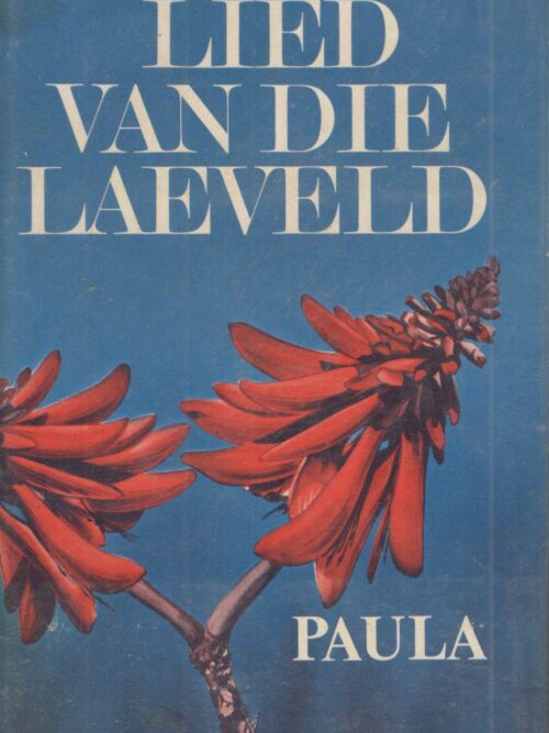 Lied Van Die Laeveld – Paula secondhand book