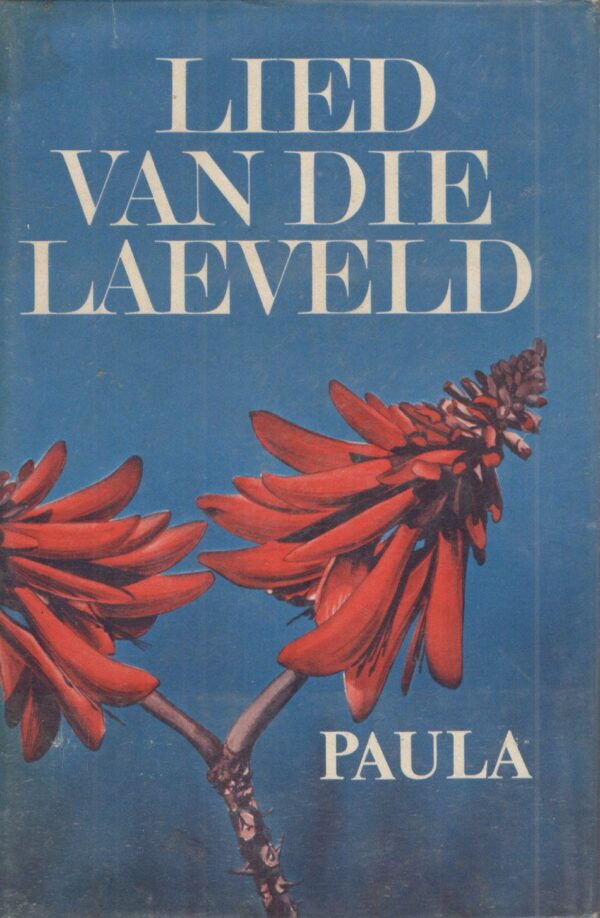 Lied Van Die Laeveld – Paula secondhand book