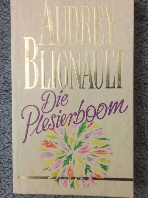 Plesierboom1 Die Plesierboom — Audrey Blignault secondhand book