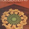 Floral Doilies For Crocheting – Rita Weiss secondhand book