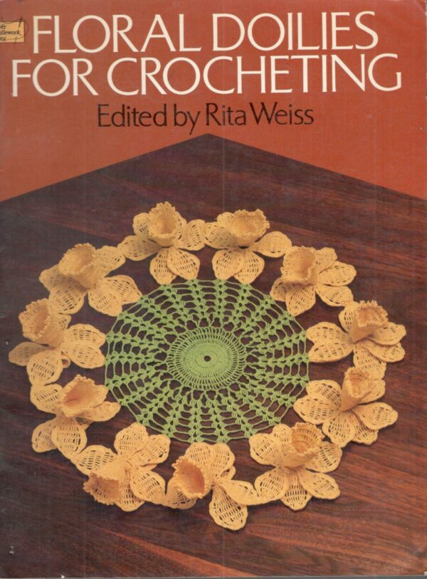 Floral Doilies For Crocheting – Rita Weiss secondhand book