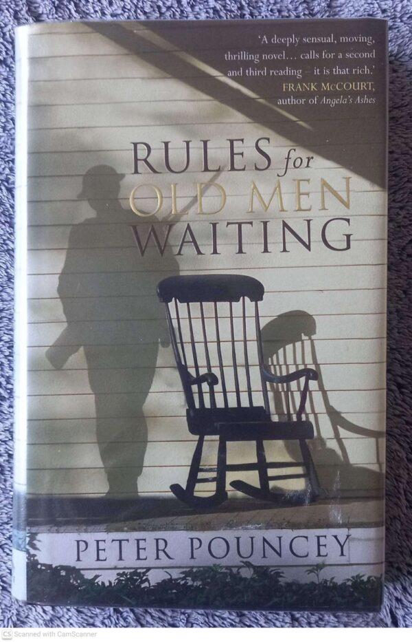Rules For Old Men Waiting — Peter R. Pouncey secondhand book