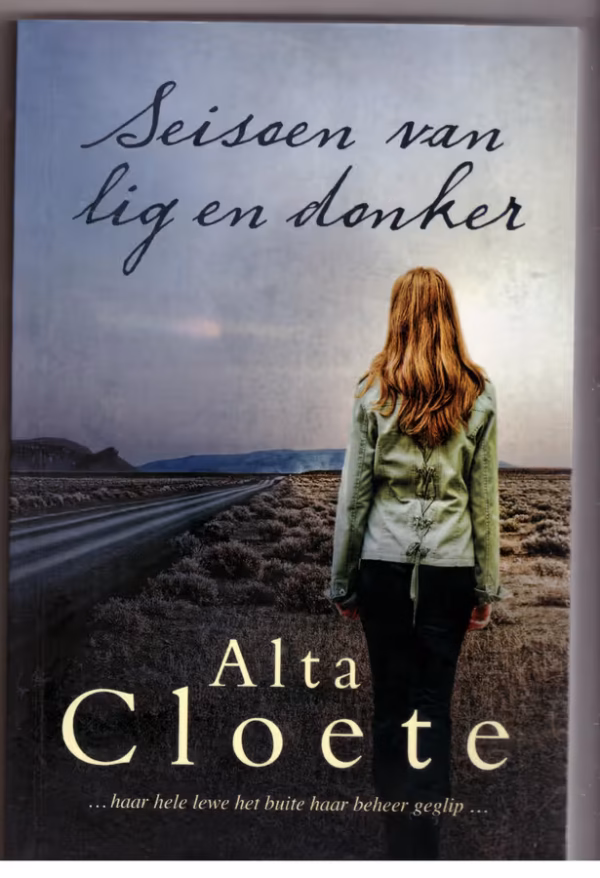 Seisoen Van Lig En Donker — Alta Cloete secondhand book