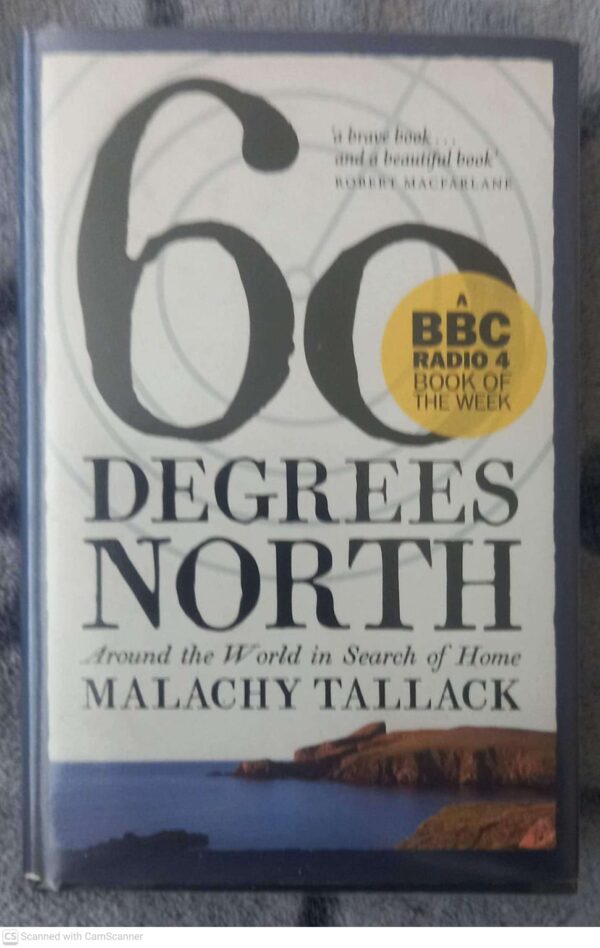 Sixty Degrees North — Malachy Tallack secondhand book