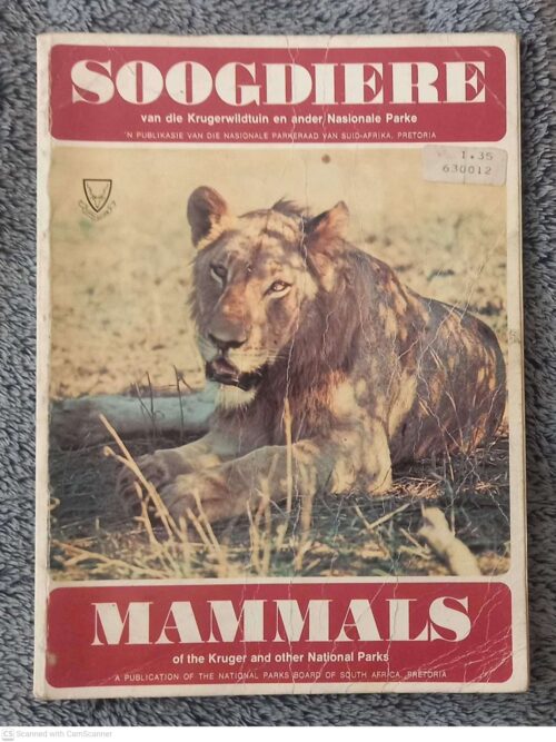 Soogdiere Van Die Krugerwildtuin en Ander Nasionale Parke — R. J. Labuschagne, N. J. van der Merwe secondhand book