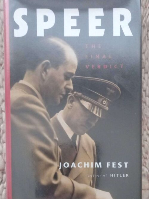 Speer: The Final Verdict — Joachim Fest secondhand book