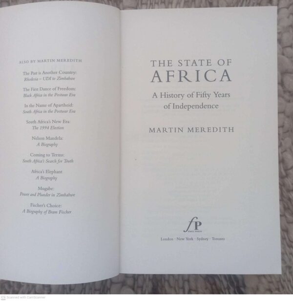 The State Of Africa: A History Of Fifty Years Of Independence — Martin Meredith secondhand book