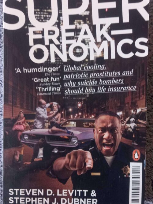 Superfreakonomics — Steven D. Levitt, Stephen J. Dubner secondhand book