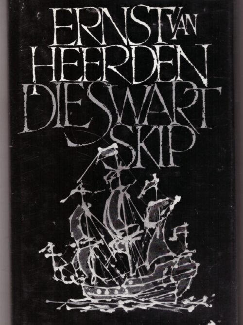 Swart-Skip-1 Die Swart Skip — Ernst Van Heerden secondhand book
